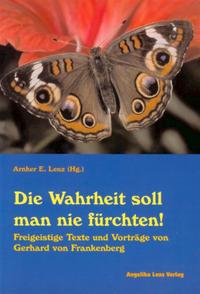 Vorderes Coverbild Die Wahrheit soll man nie fürchten!