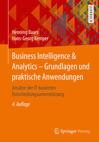 Vorderes Coverbild Business Intelligence & Analytics – Grundlagen und praktische Anwendungen