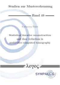Vorderes Coverbild Statistical iterative reconstruction and dose reduction in multi-slice computed tomography