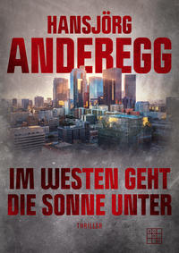 Vorderes Coverbild Im Westen geht die Sonne unter
