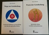 Vorderes Coverbild Wege und Praxis der Geistheilung