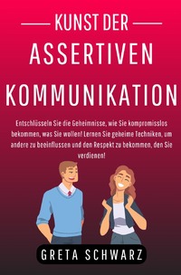 Vorderes Coverbild Kunst der Assertiven Kommunikation