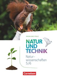 Vorderes Coverbild Natur und Technik - Naturwissenschaften: Neubearbeitung - Rheinland-Pfalz - 5./6. Schuljahr: Naturwissenschaften