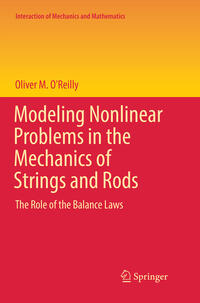 Vorderes Coverbild Modeling Nonlinear Problems in the Mechanics of Strings and Rods