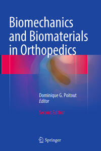 Vorderes Coverbild Biomechanics and Biomaterials in Orthopedics