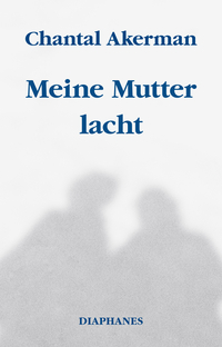 Vorderes Coverbild Meine Mutter lacht