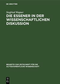 Vorderes Coverbild Die Essener in der wissenschaftlichen Diskussion
