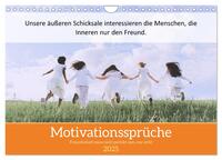 Vorderes Coverbild Motivationssprüche Freundschaft (Wandkalender 2025 DIN A4 quer), CALVENDO Monatskalender