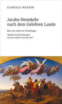 Vorderes Coverbild Jacobs Heimkehr nach dem Gelobten Lande
