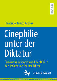 Vorderes Coverbild Cinephilie unter der Diktatur