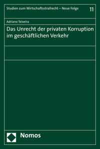 Vorderes Coverbild Das Unrecht der privaten Korruption im geschäftlichen Verkehr