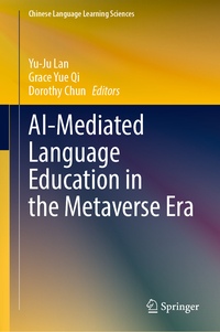 Vorderes Coverbild AI-Mediated Language Education in the Metaverse Era