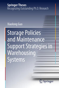 Vorderes Coverbild Storage Policies and Maintenance Support Strategies in Warehousing Systems