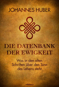 Vorderes Coverbild Die Datenbank der Ewigkeit