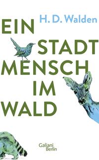 Vorderes Coverbild Ein Stadtmensch im Wald