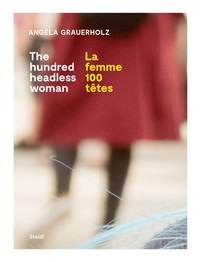 Vorderes Coverbild La femme 100 têtes / The Hundred Headless Woman