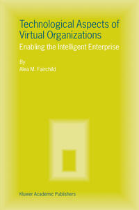 Vorderes Coverbild Technological Aspects of Virtual Organizations