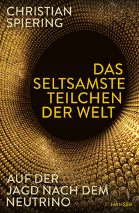 Vorderes Coverbild Das seltsamste Teilchen der Welt