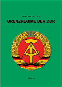 Vorderes Coverbild Grenzregime der DDR