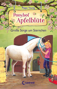 Vorderes Coverbild Ponyhof Apfelblüte (Band 18) - Große Sorge um Sternchen