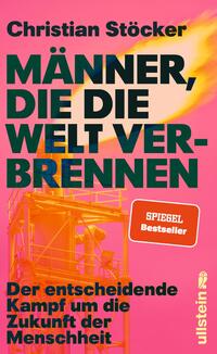 Vorderes Coverbild Männer, die die Welt verbrennen