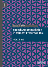 Vorderes Coverbild Speech Accommodation in Student Presentations