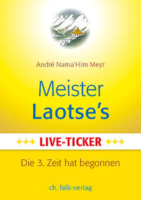 Vorderes Coverbild Meister Laotse`s Live-Ticker