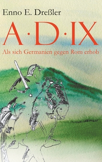 Vorderes Coverbild Anno Domini IX.