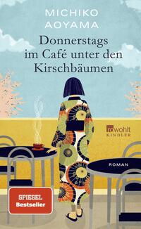 Vorderes Coverbild Donnerstags im Café unter den Kirschbäumen