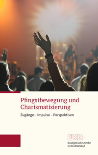 Vorderes Coverbild Pfingstbewegung und Charismatisierung