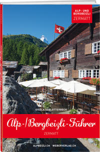 Vorderes Coverbild Alp- und Bergbeizli-Führer Zermatt
