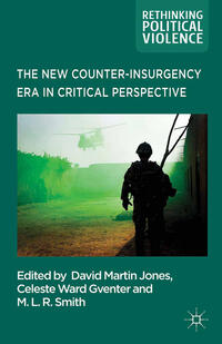 Vorderes Coverbild The New Counter-insurgency Era in Critical Perspective
