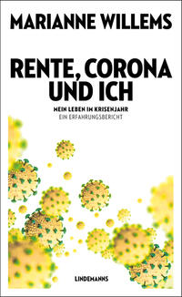 Vorderes Coverbild Rente, Corona und ich