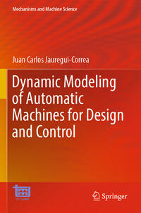 Vorderes Coverbild Dynamic Modeling of Automatic Machines for Design and Control