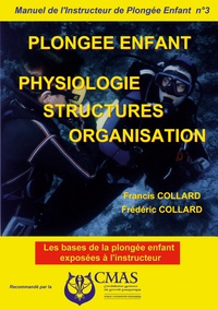 Vorderes Coverbild Manuel de l'Instructeur de Plongée Enfant - Vol.3