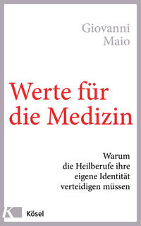 Vorderes Coverbild Werte für die Medizin