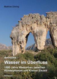Vorderes Coverbild Antiochia - Wasser im Überfluss