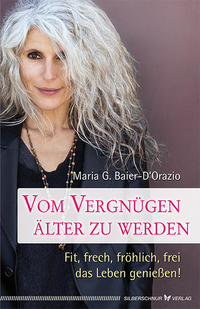 Vorderes Coverbild Vom Vergnügen, älter zu werden