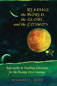 Vorderes Coverbild Reading the World, the Globe, and the Cosmos
