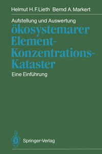 Vorderes Coverbild Aufstellung und Auswertung ökosystemarer Element-Konzentrations-Kataster