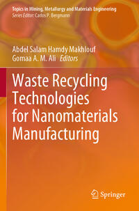 Vorderes Coverbild Waste Recycling Technologies for Nanomaterials Manufacturing