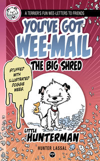 Vorderes Coverbild You’ve Got Wee-Mail: The Big Shred