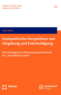Vorderes Coverbild Soziopolitische Perspektiven von Vergebung und Entschuldigung