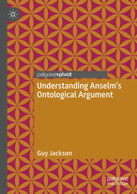 Vorderes Coverbild Understanding Anselm's Ontological Argument
