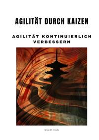Vorderes Coverbild Agilität durch Kaizen