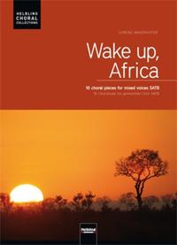 Vorderes Coverbild Wake up, Africa. Chorausgabe