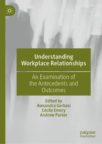 Vorderes Coverbild Understanding Workplace Relationships