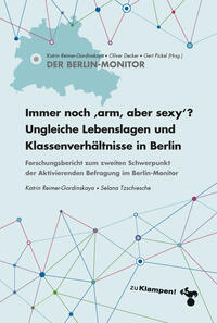 Vorderes Coverbild Immer noch »arm, aber sexy«? Ungleiche Lebenslagen und Klassenverhältnisse in Berlin