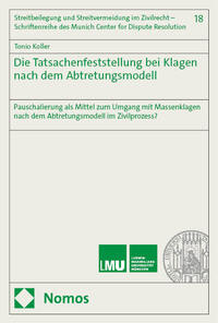 Vorderes Coverbild Die Tatsachenfeststellung bei Klagen nach dem Abtretungsmodell