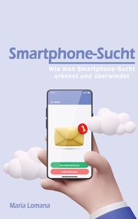 Vorderes Coverbild Smartphone-Sucht